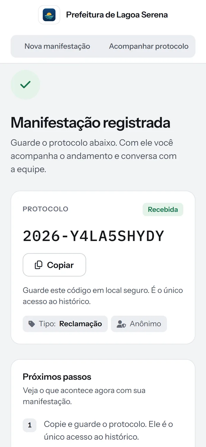 No celular, quem registrou recebe o protocolo na hora, mesmo anônimo